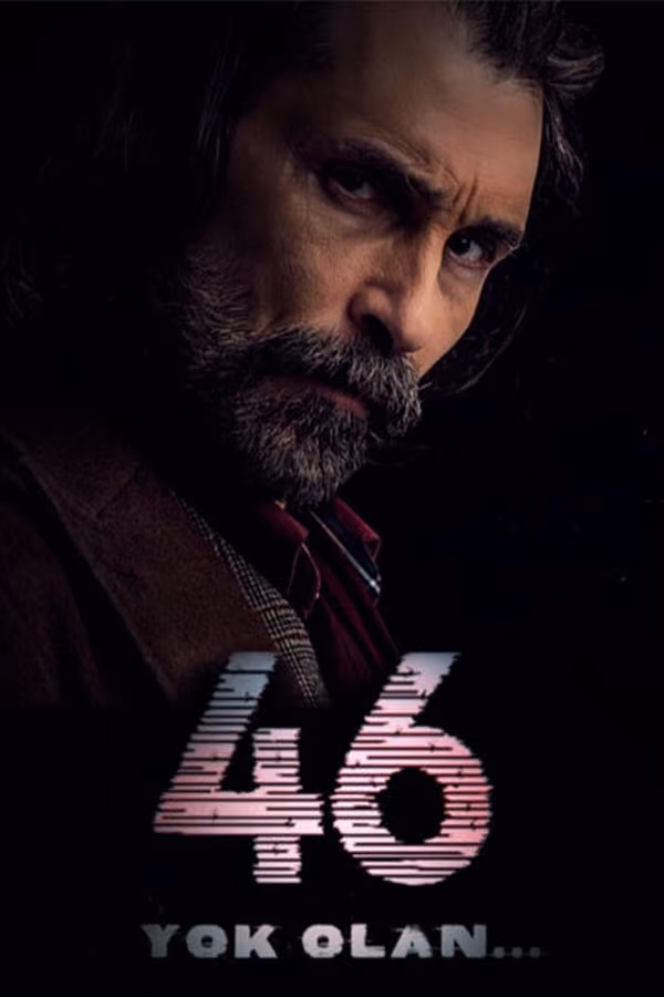 46 Yok Olan..