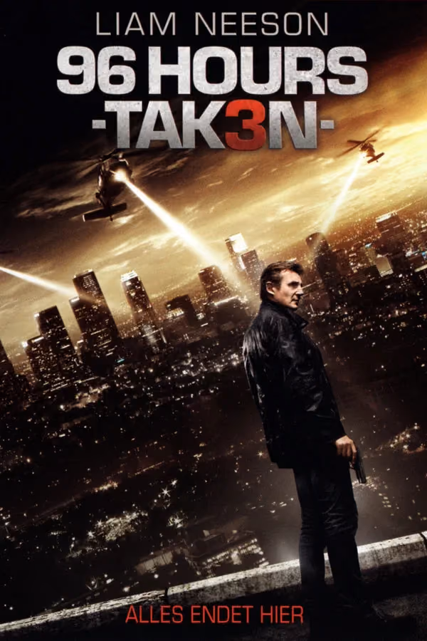 96 Hours - Taken 3 (2014)