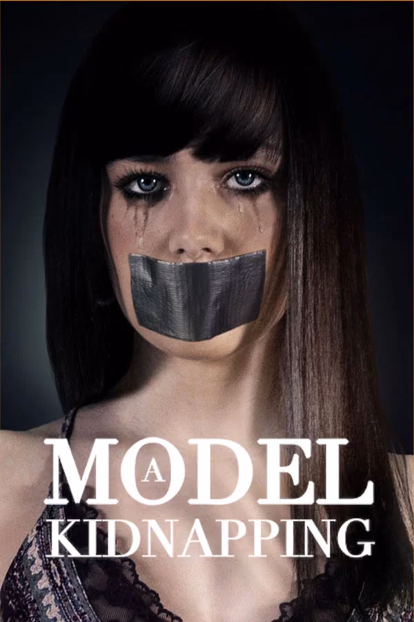 A Model Kidnapping (2019)