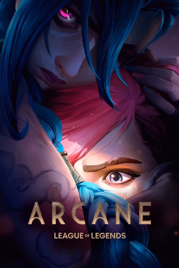 Arcane: League of Legends