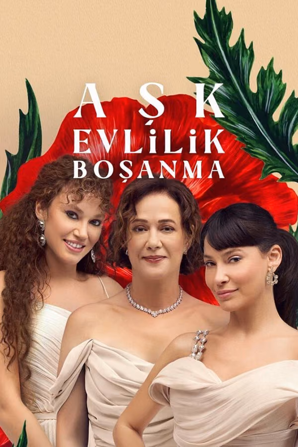 Aşk, Evlilik, Boşanma