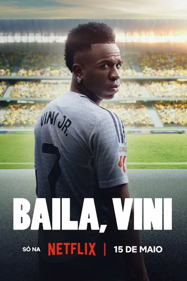 Baila, Vini Jr. (2025)