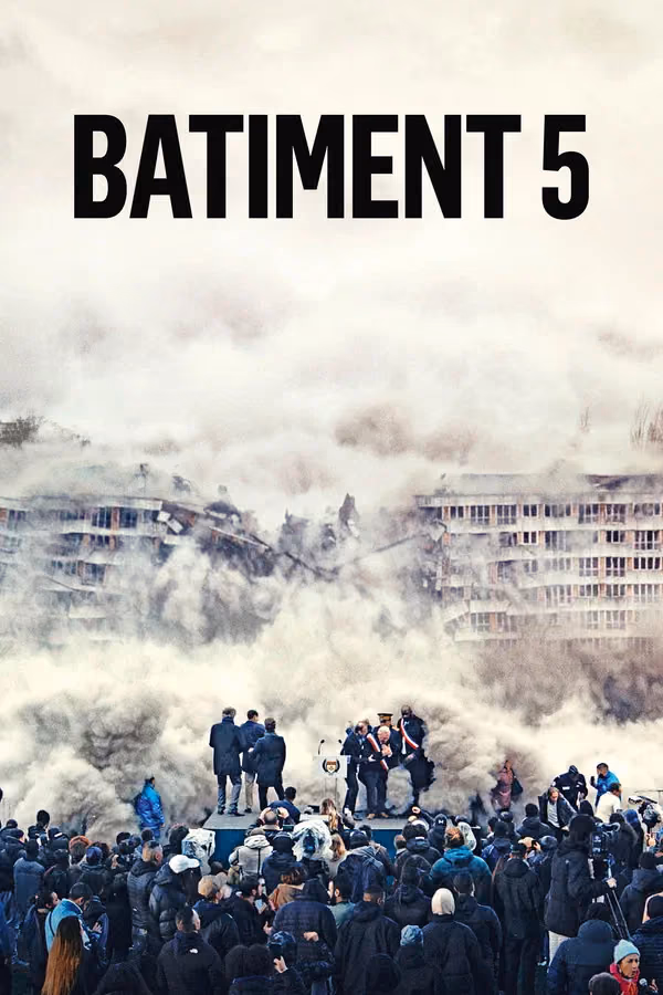 Bâtiment 5 - Les Indesirables (2023)