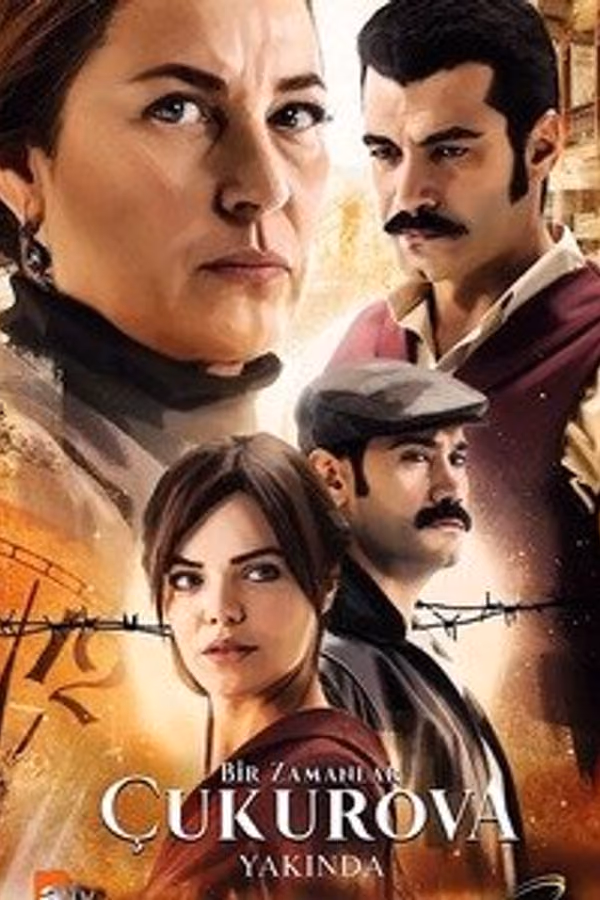 Bir Zamanlar Çukurova