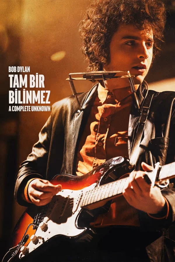 Bob Dylan: Tam Bir Bilinmez - A Complete Unknown (2024)