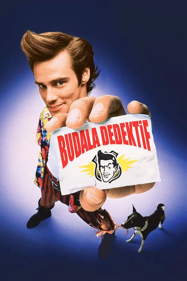 Budala Dedektif - Ace Ventura: Pet Detective (1994)