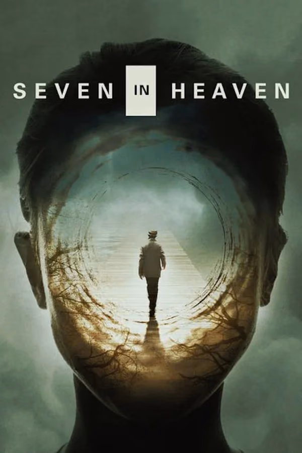 Cennette Yedi Dakika - Seven In Heaven (2018)