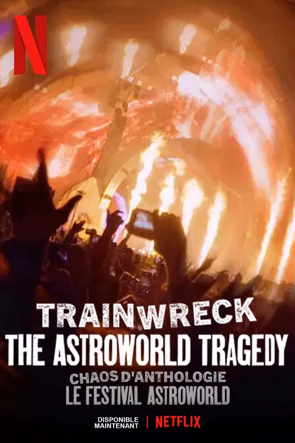 Chaos D'anthologie : Le Festival Astroworld (2025)