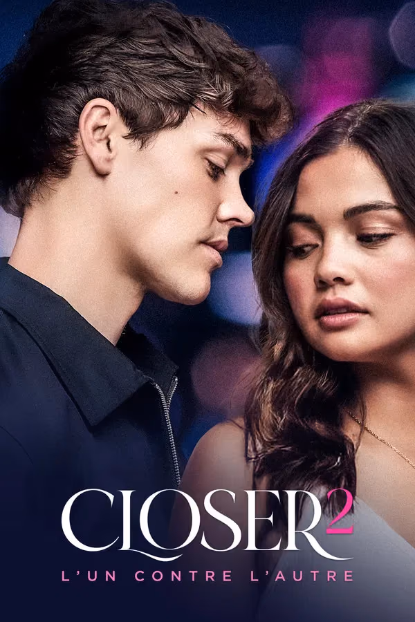 Closer 2 : L'un contre l'autre (2025)