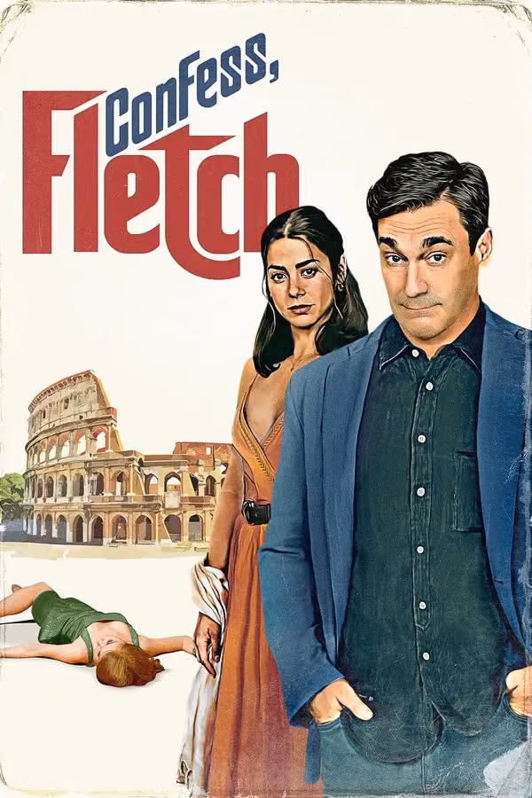 Confess, Fletch (2022)