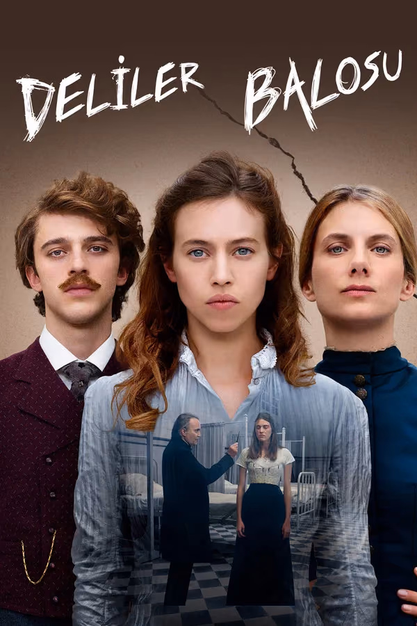 Deliler Balosu - Le Bal des folles (2021)