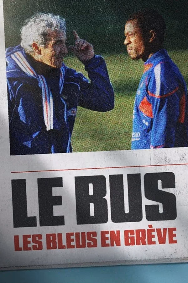 Der Bus: Die Revolte der Les Bleus (2026)