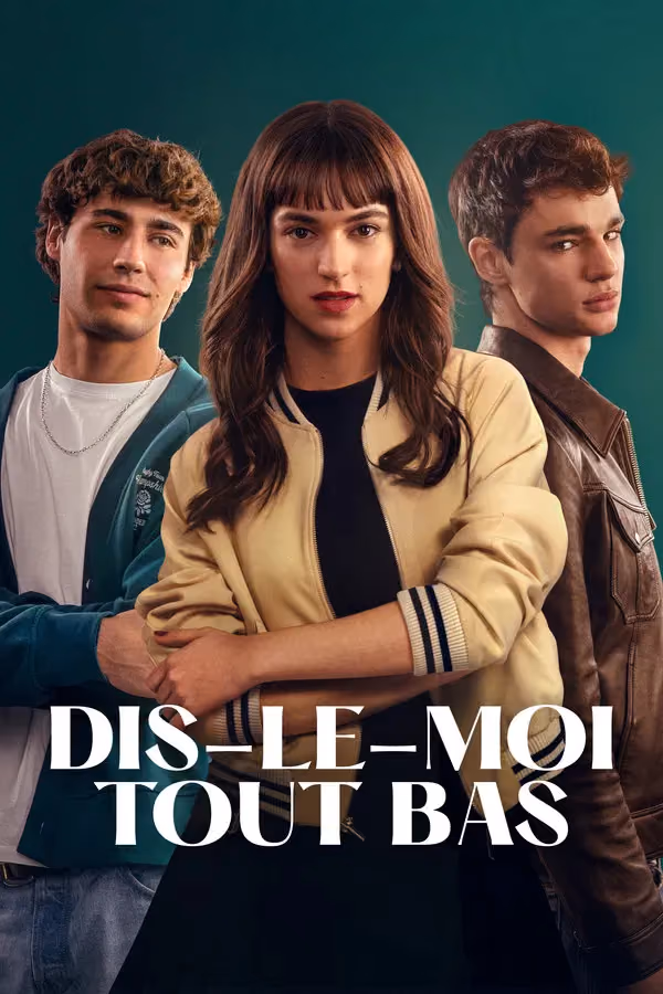 Dis-le-moi tout bas - Tell Me Softly (2025)