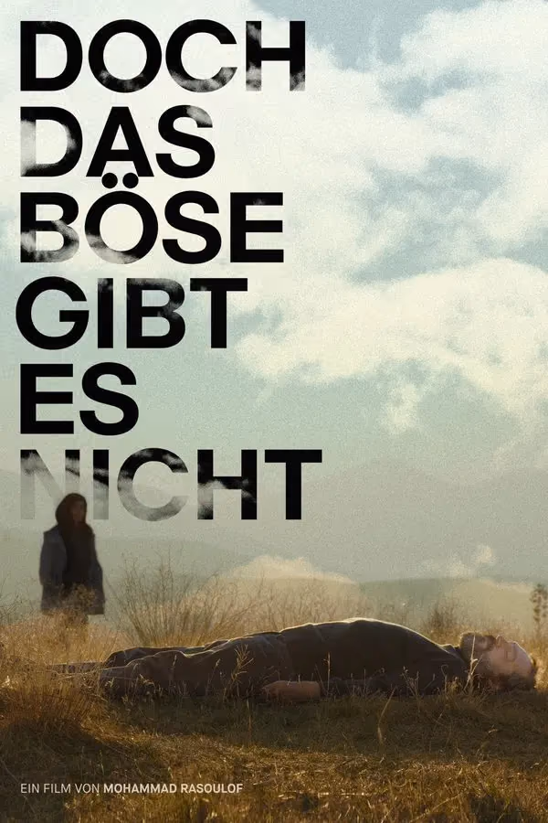 Doch das Böse gibt es nicht (2020)