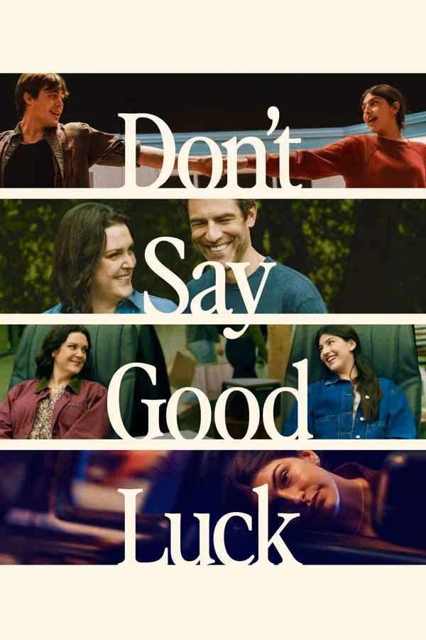 Don't Say Good Luck (2026)