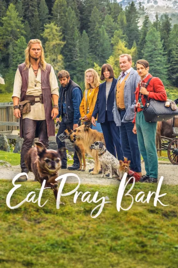 Eat Pray Bark (2026)