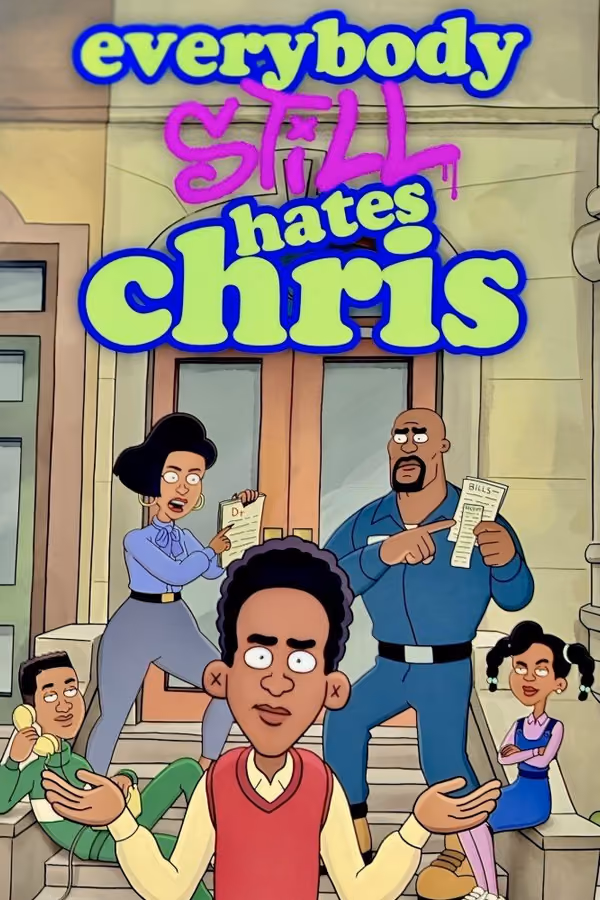 Everybody Still Hates Chris