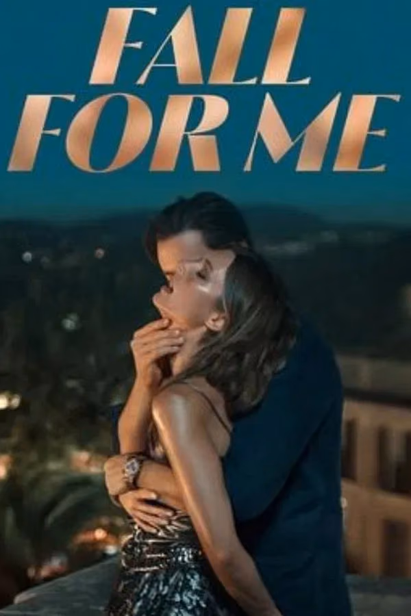 Fall for Me (2025)