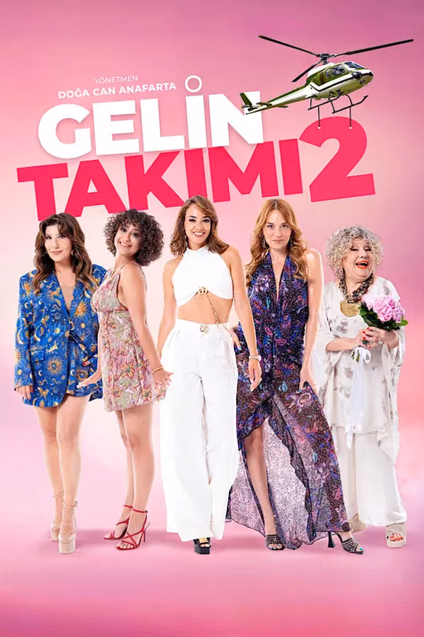Gelin Takımı 2 (2025)