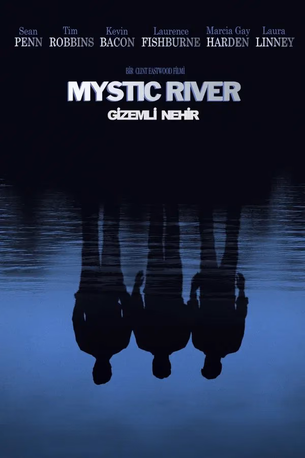 Gizemli Nehir - Mystic River (2003)