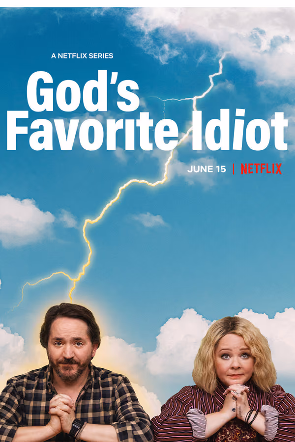 God's Favorite Idiot