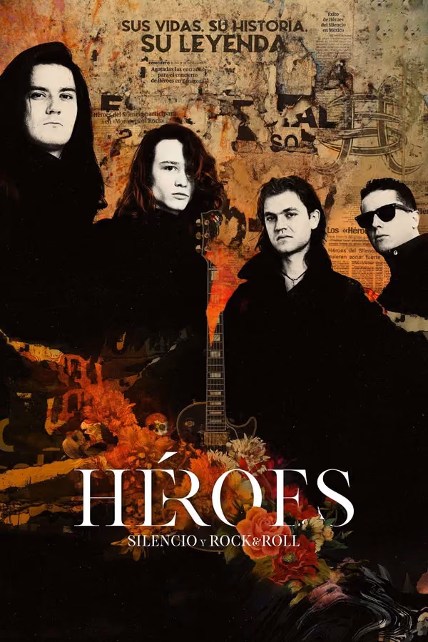 Héroes: silencio y rock & roll (2021)