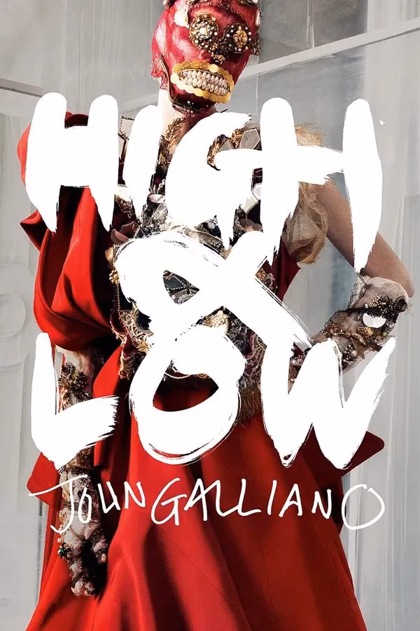 High & Low – John Galliano - Tr Sub (2024)