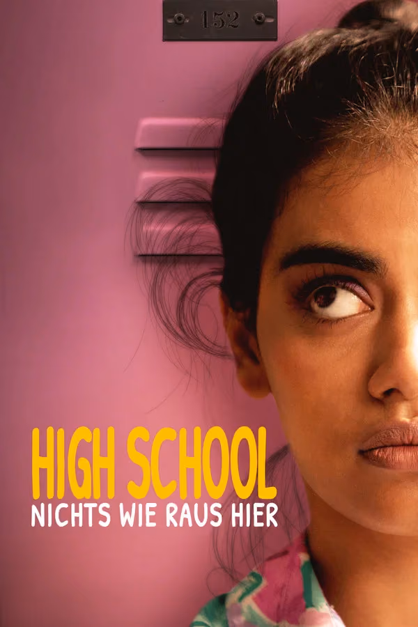 High School - Nichts wie raus hier (2019)