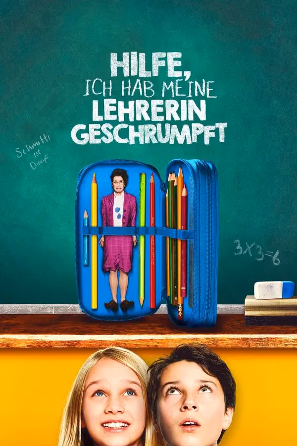 Hilfe, ich hab meine Lehrerin geschrumpft (2015)