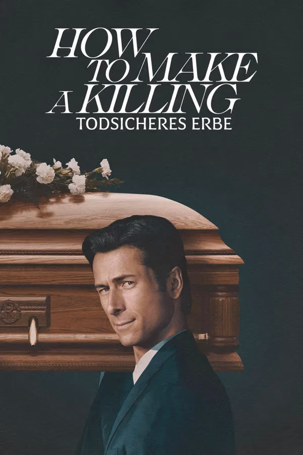 How to Make a Killing: Todsicheres Erbe (2026)