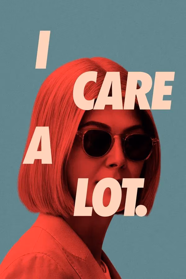I Care a Lot (2021)
