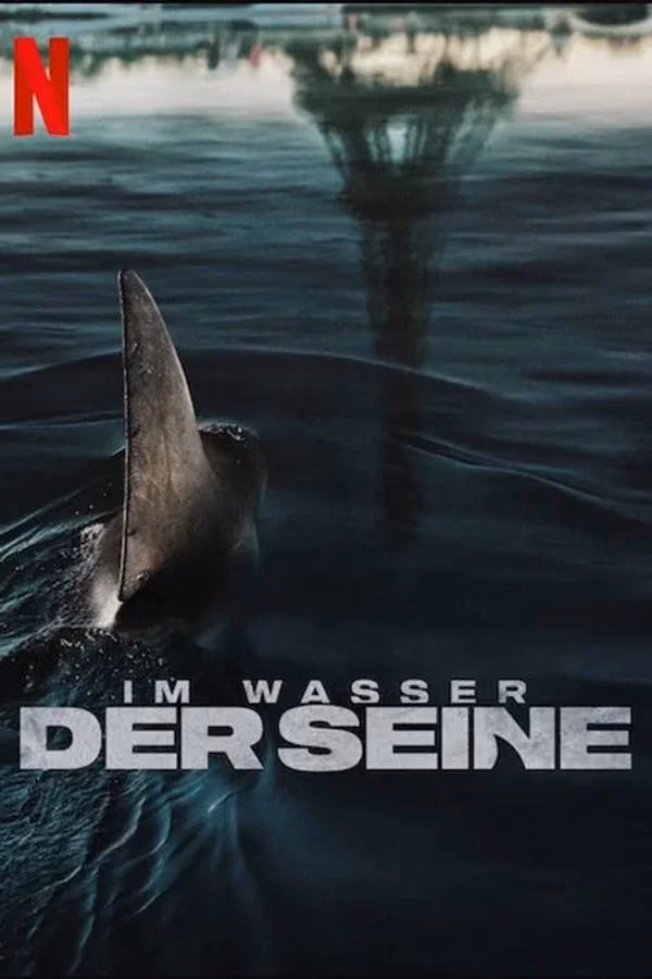 Im Wasser der Seine - Under Paris (2024)
