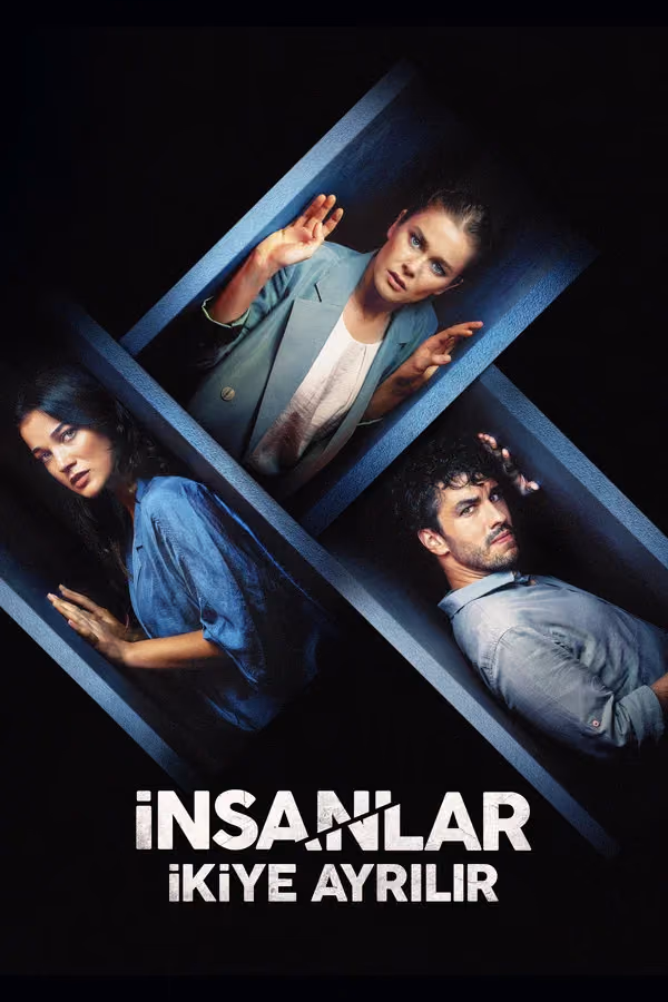 İnsanlar İkiye Ayrılır (2021)