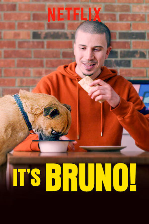 It's Bruno!