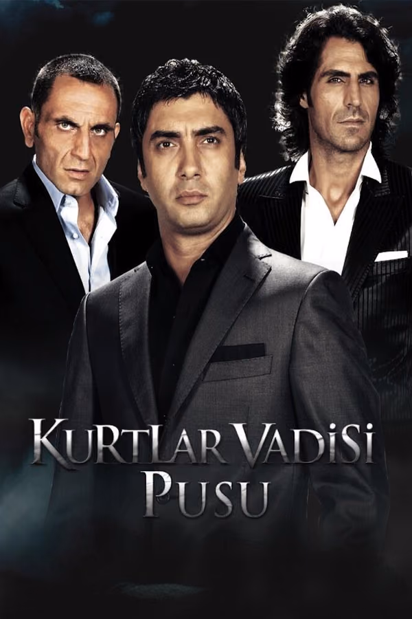 Kurtlar Vadisi Pusu