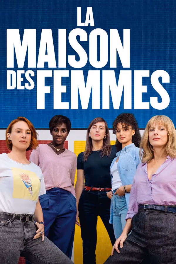 La Maison des Femmes (2026)