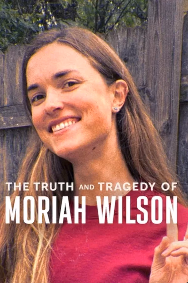 L'Ascension brisée de Moriah Wilson- The Truth and Tragedy of Moriah Wilson (2026)