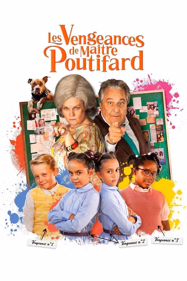 Les Vengeances de Maître Poutifard (2023)