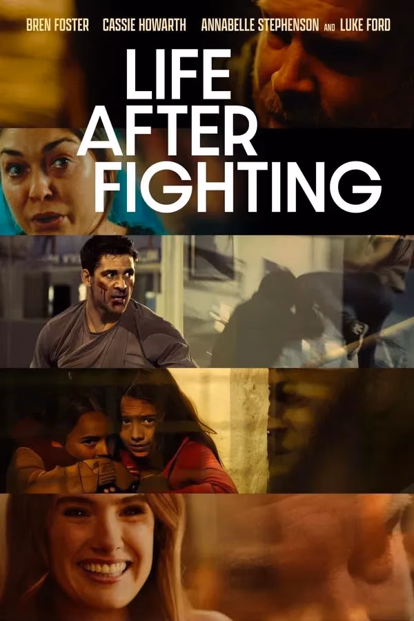 Life After Fighting (2024)