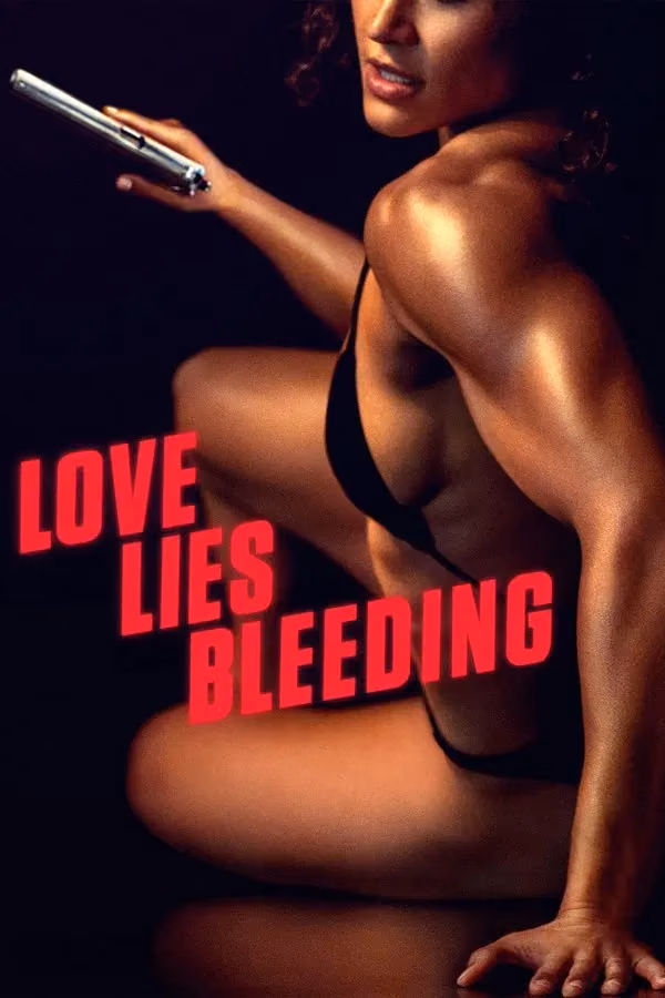 Love Lies Bleeding - Tr Sub (+18) (2024)
