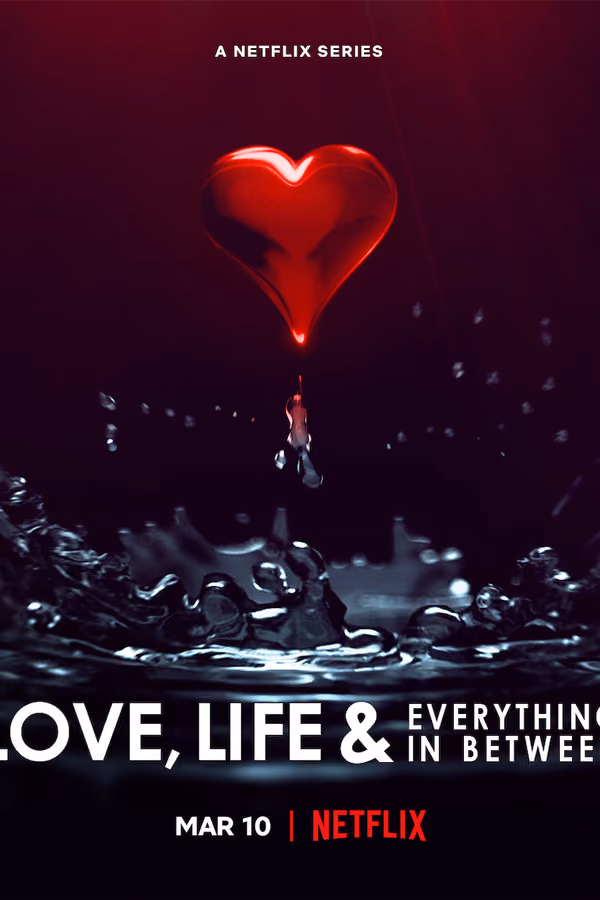 Love, Life & Everything in Between