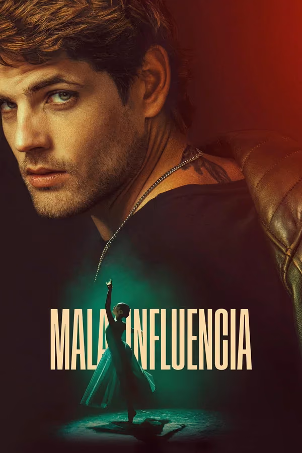 Mala influencia - Bad Influence (2025)