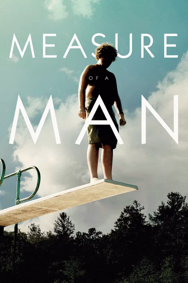 Measure of a Man - Ein fetter Sommer (2018)