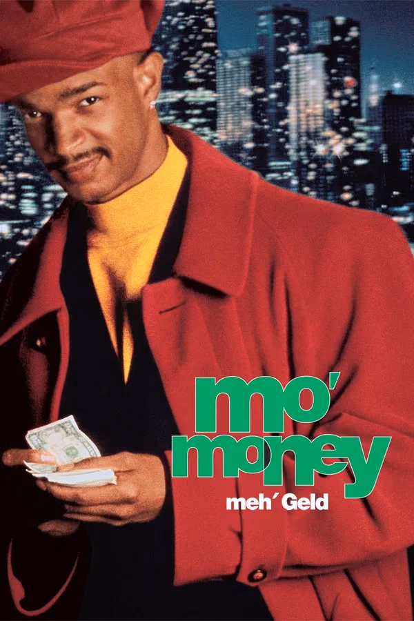 Mo’ Money – Meh’ Geld (1992)