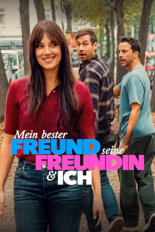 Mon Meilleur Ami, sa copine et Moi - My Best Friend, His Girlfriend and Me (2026)