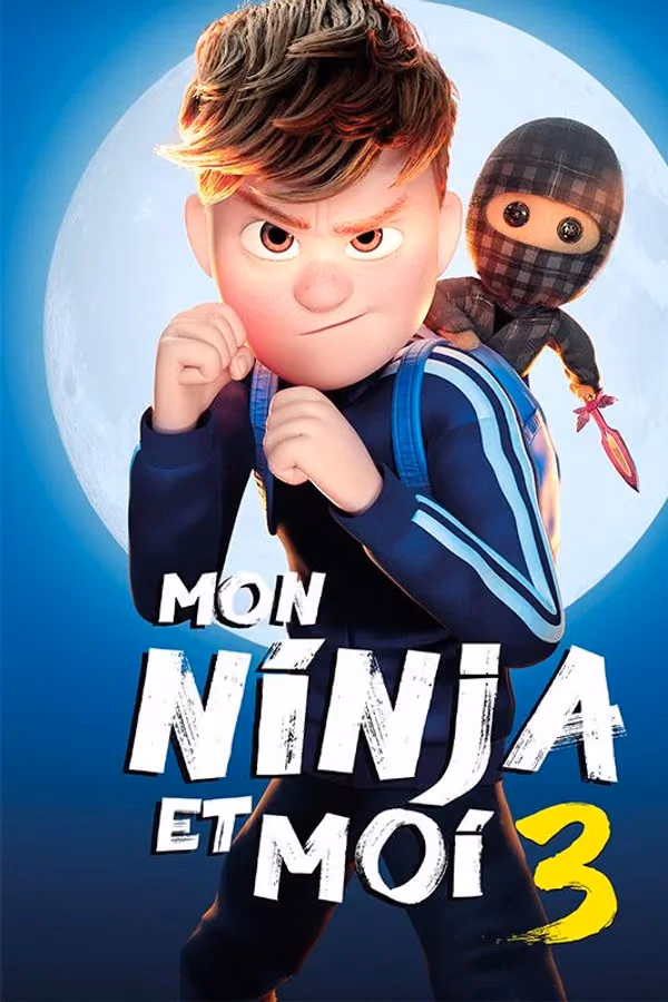 Mon ninja et moi 3 (2026)
