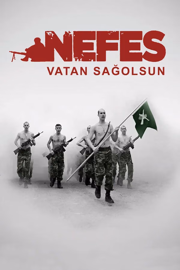 Nefes: Vatan Sağolsun (2009)