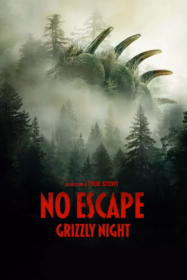 No Escape - Grizzly Night (2026)