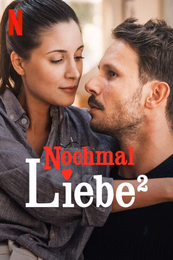 Nochmal Liebe² (2023)