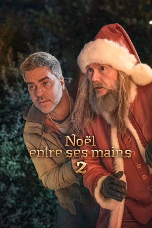 Noël entre ses mains 2 - The Night My Dad Saved Christmas 2 (2025)